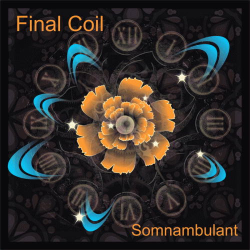 Final Coil : Somnambulant